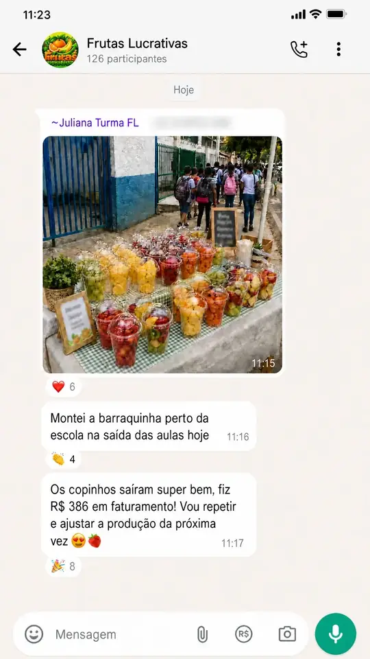 Print do grupo de alunos: Juliana fez R$ 386 com a barraquinha na saída da escola