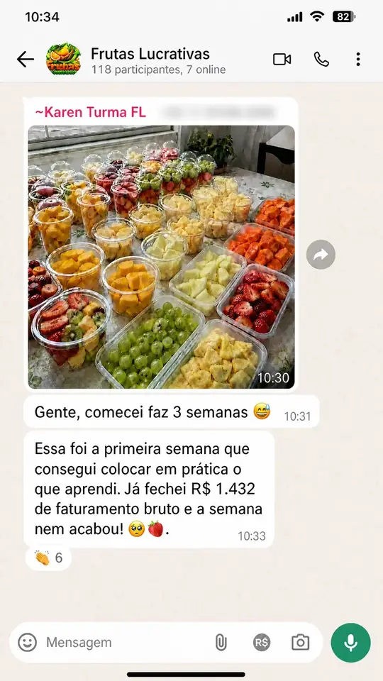 Print do grupo de alunos: Karen conta que fechou R$ 1.432 de faturamento bruto na primeira semana aplicando